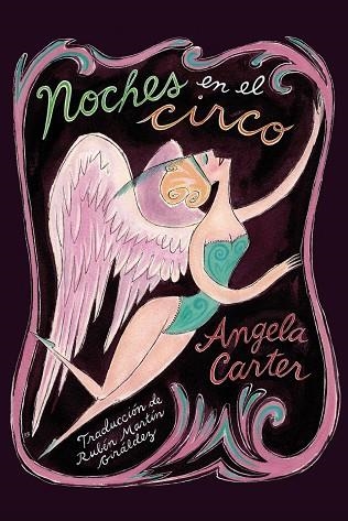 NOCHES EN EL CIRCO | 9788417517878 | CARTER, ANGELA | Llibreria La Gralla | Librería online de Granollers