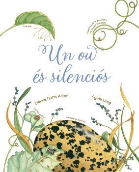 UN OU ÉS SILENCIÓS | 9788418900211 | HUTTS ASTON, DIANNA | Llibreria La Gralla | Librería online de Granollers