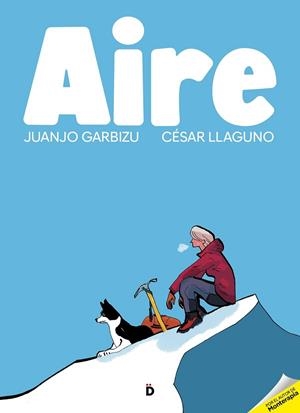 AIRE | 9788418011221 | GARBIZU, JUANJO / LLAGUNO, CÉSAR | Llibreria La Gralla | Librería online de Granollers