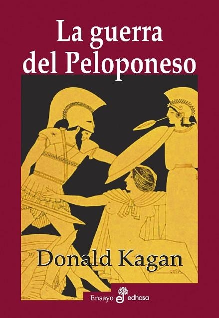 GUERRA DEL PELOPONESO, LA  | 9788435027601 | KAGAN, DONALD | Llibreria La Gralla | Librería online de Granollers