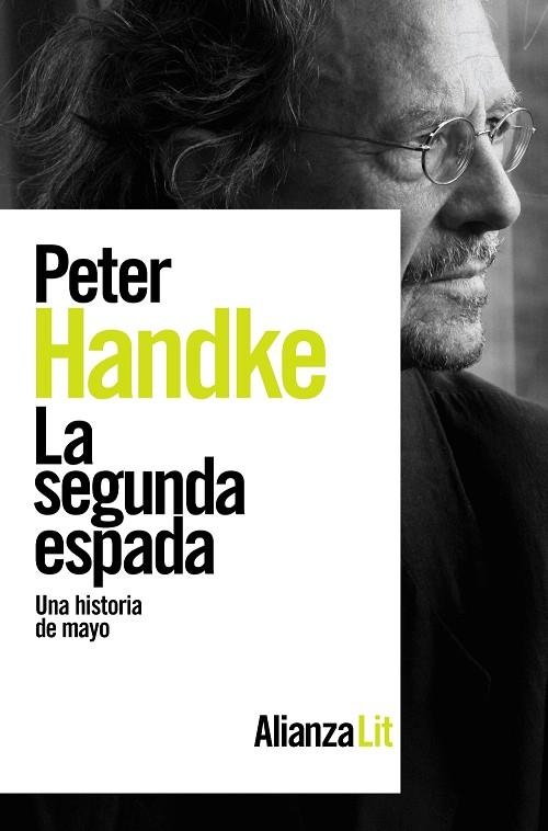 SEGUNDA ESPADA, LA | 9788413627663 | HANDKE, PETER | Llibreria La Gralla | Llibreria online de Granollers