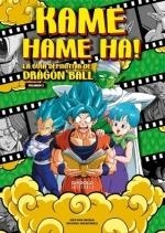 KAME HAME HA 2 LA GUIA DEFINITIVA DE DRAGON BALL | 9788418320637 | MIGUEL MARTINEZ/ NESTOR RUBIO | Llibreria La Gralla | Llibreria online de Granollers