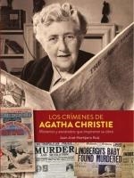 CRIMENES DE AGATHA CHRISTIE, LOS  | 9788418320613 | MONTIJANO RUIZ, JUAN JOSE | Llibreria La Gralla | Librería online de Granollers