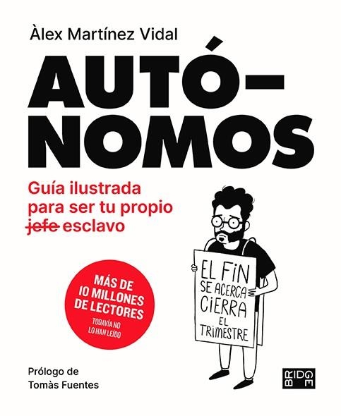 AUTÓNOMOS | 9788418253133 | MARTÍNEZ VIDAL, ÁLEX | Llibreria La Gralla | Librería online de Granollers