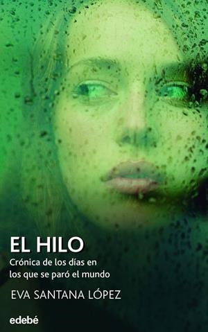 HILO, EL | 9788468355924 | SANTANA LÓPEZ, EVA | Llibreria La Gralla | Librería online de Granollers