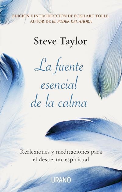 FUENTE ESENCIAL DE LA CALMA, LA  | 9788417694647 | TAYLOR, STEVE | Llibreria La Gralla | Llibreria online de Granollers