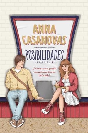 POSIBILIDADES | 9788417421632 | CASANOVAS, ANNA | Llibreria La Gralla | Llibreria online de Granollers