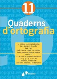 Q. D'ORTOGRAFIA 11 (2005) | 9788483047750 | Llibreria La Gralla | Llibreria online de Granollers