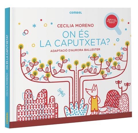 ON ÉS LA CAPUTXETA? | 9788491018155 | MORENO MOHEDANO, CECILIA | Llibreria La Gralla | Librería online de Granollers