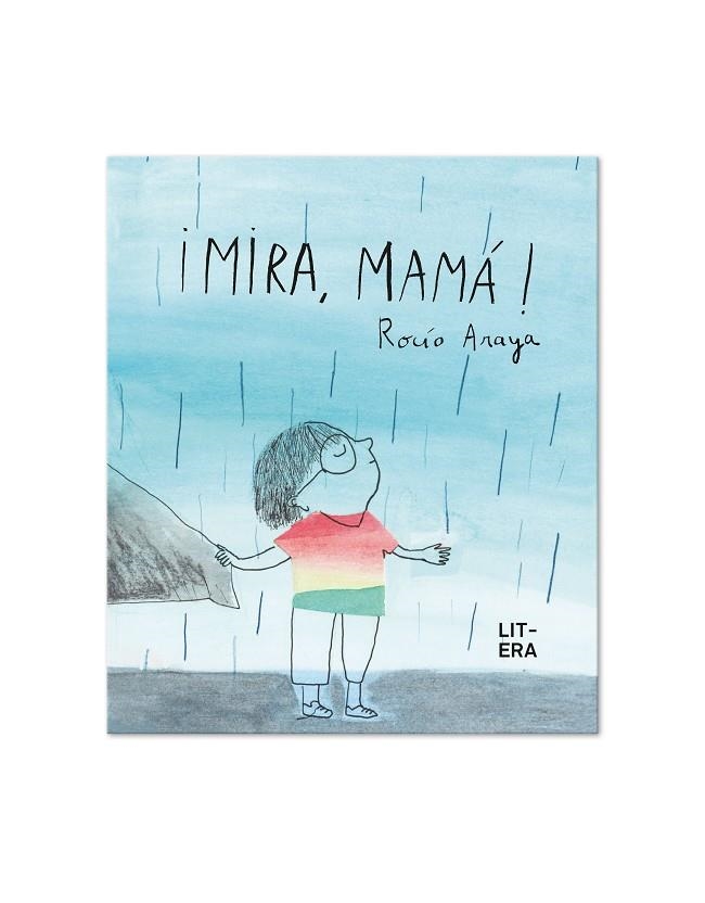 ¡MIRA, MAMÁ! | 9788412409536 | ARAYA GUTIERREZ, ROCÍO | Llibreria La Gralla | Llibreria online de Granollers