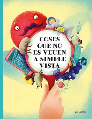 COSES QUE NO ES VEUEN A SIMPLE VISTA | 9788418592621 | HANÁCKOVÁ, PAVLA | Llibreria La Gralla | Librería online de Granollers