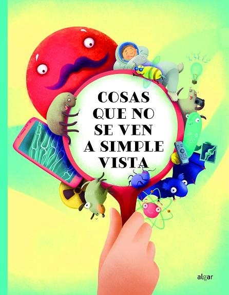 COSAS QUE NO SE VEN A SIMPLE VISTA | 9788491425656 | PAVLA HANACKOVA | Llibreria La Gralla | Librería online de Granollers