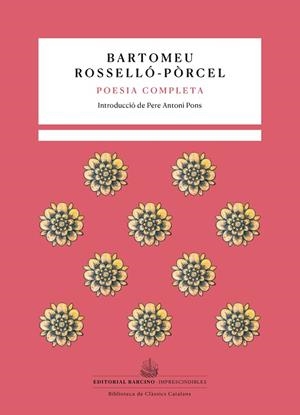 POESIA COMPLETA | 9788472269033 | ROSSELLÓ-PÒRCEL, BARTOMEU | Llibreria La Gralla | Llibreria online de Granollers