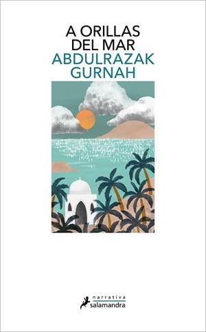 A ORILLAS DEL MAR | 9788418968075 | GURNAH, ABDULRAZAK | Llibreria La Gralla | Librería online de Granollers