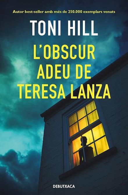 OBSCUR ADEU DE TERESA LANZA, L' | 9788418196393 | HILL, TONI | Llibreria La Gralla | Llibreria online de Granollers