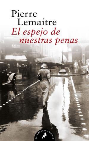 ESPEJO DE NUESTRAS PENAS, EL  (LOS HIJOS DEL DESASTRE 3) | 9788418173882 | LEMAITRE, PIERRE | Llibreria La Gralla | Llibreria online de Granollers