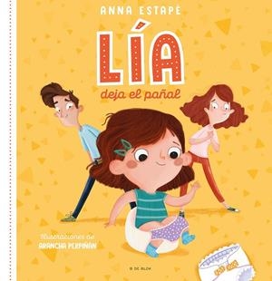 LIA DEJA EL PAÑAL | 9788418688454 | ESTAPÉ, ANNA | Llibreria La Gralla | Librería online de Granollers