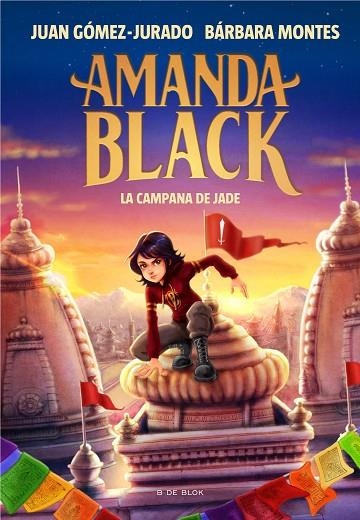 AMANDA BLACK 4. LA CAMPANA DE JADE | 9788418688270 | GÓMEZ-JURADO, JUAN ;  MONTES, BÁRBARA | Llibreria La Gralla | Librería online de Granollers