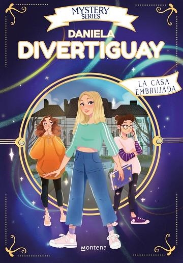 CASA EMBRUJADA, LA  (MYSTERY SERIES 2) | 9788418594755 | DIVERTIGUAY, DANIELA | Llibreria La Gralla | Llibreria online de Granollers