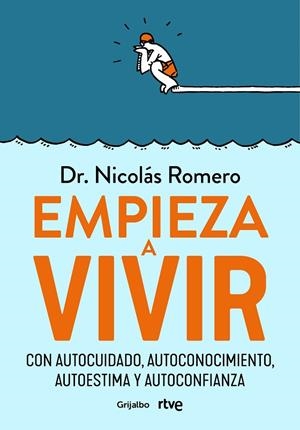 EMPIEZA A VIVIR | 9788418055348 | ROMERO,  NICOLÁS  | Llibreria La Gralla | Llibreria online de Granollers