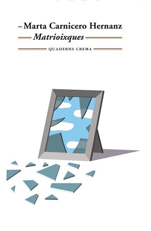 MATRIOIXQUES | 9788477276593 | CARNICERO, MARTA | Llibreria La Gralla | Llibreria online de Granollers