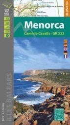 MENORCA. CAMÍ DE CAVALLS - GR 223. | 9788480909136 | VV.AA. | Llibreria La Gralla | Llibreria online de Granollers