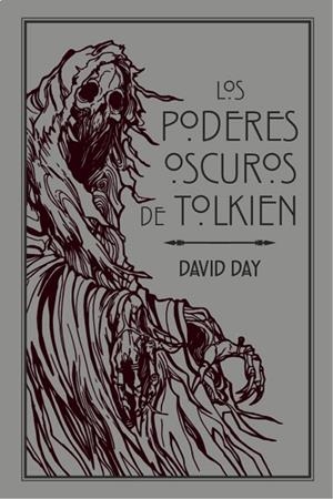 PODERES OSCUROS DE TOLKIEN, LOS | 9788445010396 | DAY, DAVID | Llibreria La Gralla | Librería online de Granollers