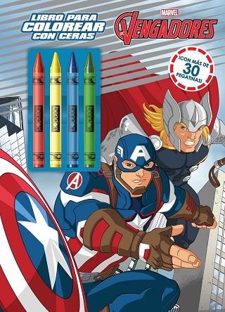 VENGADORES, LOS. LIBRO PARA COLOREAR CON CERAS | 9788418610004 | MARVEL | Llibreria La Gralla | Llibreria online de Granollers