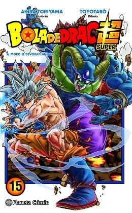 BOLA DE DRAC SUPER Nº 15 | 9788491746492 | TORIYAMA, AKIRA / TOYOTARÔ | Llibreria La Gralla | Librería online de Granollers