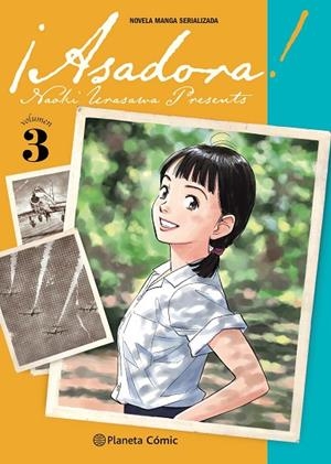 ASADORA! Nº 03 | 9788491748724 | URASAWA, NAOKI | Llibreria La Gralla | Llibreria online de Granollers