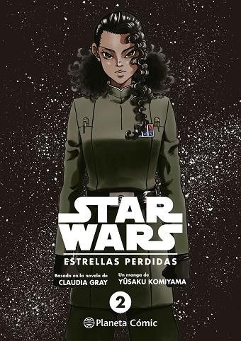 STAR WARS. ESTRELLAS PERDIDAS Nº 02/03 (MANGA) | 9788411121323 | GRAY, CLAUDIA / KOMIYAMA, YUSAKU | Llibreria La Gralla | Librería online de Granollers