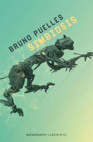 SIMBIOSIS | 9788445012239 | PUELLES, BRUNO | Llibreria La Gralla | Librería online de Granollers