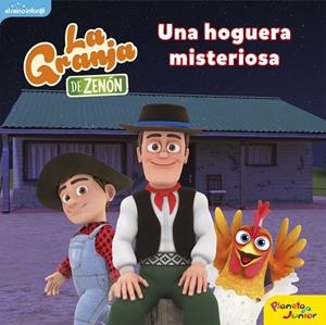 GRANJA DE ZENÓN, LA. UNA HOGUERA MISTERIOSA | 9788408250838 | EL REINO INFANTIL | Llibreria La Gralla | Llibreria online de Granollers