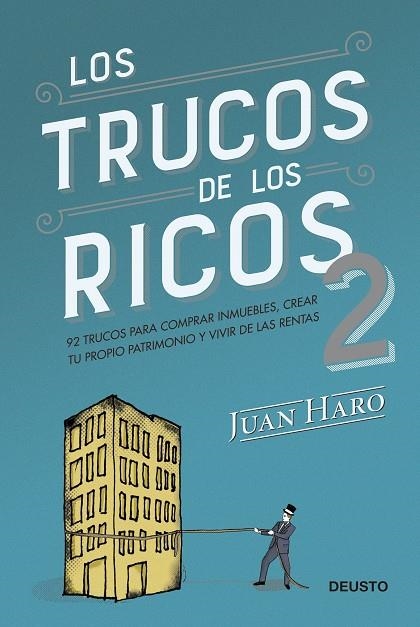 TRUCOS DE LOS RICOS 2ª PARTE, LOS | 9788423433407 | HARO, JUAN | Llibreria La Gralla | Librería online de Granollers