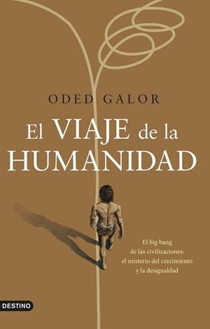 VIAJE DE LA HUMANIDAD, EL | 9788423361069 | GALOR, ODED | Llibreria La Gralla | Librería online de Granollers