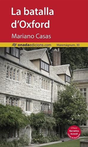 BATALLA D'OXFORD, LA | 9788418634604 | CASAS GÓMEZ, MARIANO | Llibreria La Gralla | Librería online de Granollers