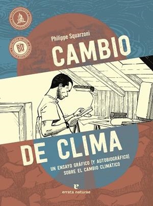 CAMBIO DE CLIMA | 9788419158024 | SQUARZONI, PHILIPPE | Llibreria La Gralla | Llibreria online de Granollers