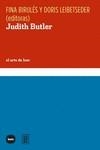 JUDITH BUTLER | 9788415917540 | BIRULÉS, FINA; LEIBETSEDER, DORIS | Llibreria La Gralla | Librería online de Granollers