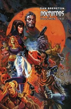 NOCTURNOS. VOLUMEN 1 | 9788467951240 | DAN BRERETON | Llibreria La Gralla | Librería online de Granollers