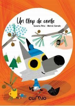 LLOP DE CONTE, UN  | 9788482895413 | PEIX, SUSANA | Llibreria La Gralla | Librería online de Granollers