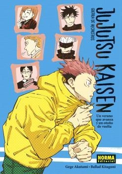 JUJUTSU KAISEN: UN VERANO QUE AVANZA Y UN OTOÑO DE VUELTA (NOVELA 1) | 9788467947274 | GEGE AKUTAMI / KOYOHARU GOTOUGE | Llibreria La Gralla | Librería online de Granollers