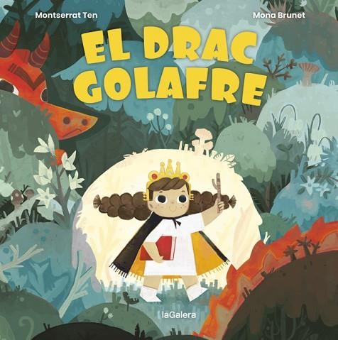 DRAC GOLAFRE, EL | 9788424672782 | TEN, MONTSE | Llibreria La Gralla | Llibreria online de Granollers