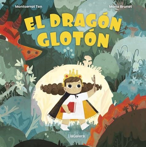 DRAGÓN GLOTÓN, EL | 9788424672799 | TEN, MONTSE | Llibreria La Gralla | Llibreria online de Granollers