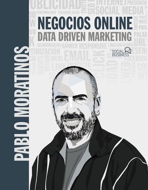 NEGOCIOS ONLINE. DATA DRIVEN MARKETING | 9788441544697 | MORATINOS ALMANDOZ, PABLO | Llibreria La Gralla | Librería online de Granollers