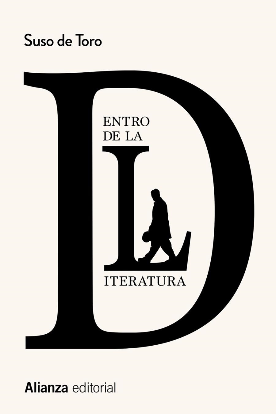 DENTRO DE LA LITERATURA | 9788413627731 | TORO, SUSO DE | Llibreria La Gralla | Llibreria online de Granollers