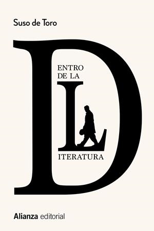 DENTRO DE LA LITERATURA | 9788413627731 | TORO, SUSO DE | Llibreria La Gralla | Librería online de Granollers