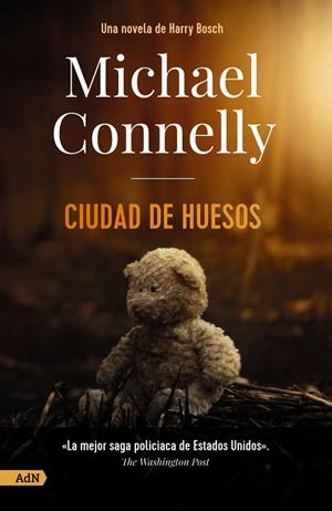CIUDAD DE HUESOS [ADN] | 9788413627601 | CONNELLY, MICHAEL | Llibreria La Gralla | Llibreria online de Granollers