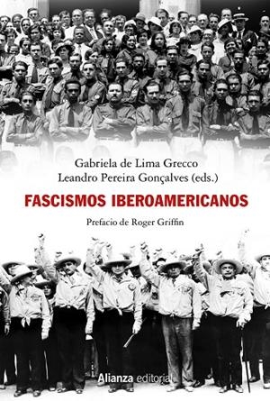 FASCISMOS IBEROAMERICANOS | 9788413625614 | LIMA GRECCO, GABRIELA DE ; PEREIRA, LEANDRO | Llibreria La Gralla | Llibreria online de Granollers