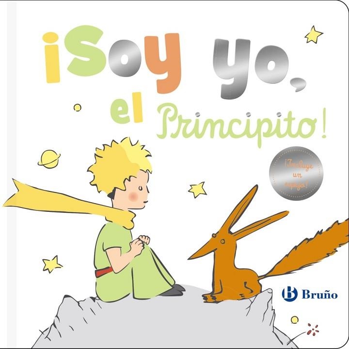 ¡SOY YO, EL PRINCIPITO! | 9788469664629 | DE SAINT-EXUPÉRY, ANTOINE | Llibreria La Gralla | Llibreria online de Granollers