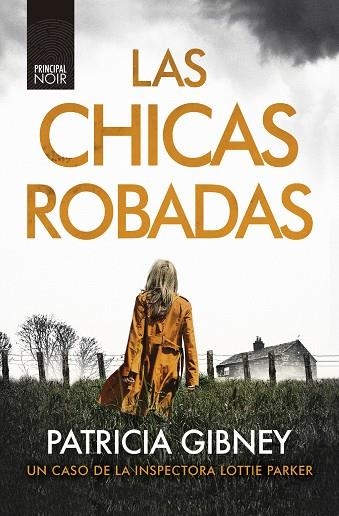 CHICAS ROBADAS, LAS | 9788417333850 | GIBNEY, PATRICIA | Llibreria La Gralla | Llibreria online de Granollers